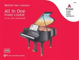 WP450 - Bastien New Traditions - All In One Piano Course - Primer A 0849797853 Book Cover