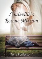 Louisville's Rescue Mission B0F44VTQ71 Book Cover