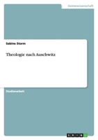 Theologie nach Auschwitz 3656208158 Book Cover