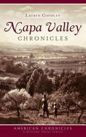 Napa Valley Chronicles (American Chronicles) 1609499263 Book Cover