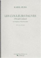 Les Couleurs Fauves (Vivid Colors) for Symphonic Wind Ensemble 063400929X Book Cover