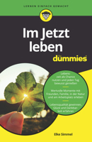 Im Jetzt leben für Dummies (German Edition) 352771698X Book Cover