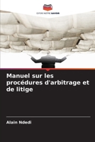 Manuel sur les procédures d'arbitrage et de litige 6209321674 Book Cover