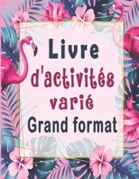 Livre d'activités varié: Variété d'énigmes adultes grand format - Mots Mêlés, Sudoku et Mots brouillés, pour améliorer votre mémoire et stimule B087SGXLCG Book Cover