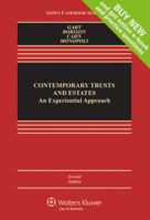 Contemporary Trusts and Estates: An Experimetal Approach 1454851422 Book Cover