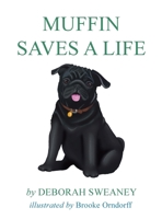 Muffin Saves a Life B0F3RSBBF8 Book Cover