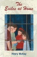 The Exiles at Home 0689506104 Book Cover