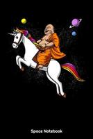 Space Notebook: Space Buddha Riding Unicorn Notebook 1080479066 Book Cover