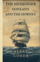 The Messenger - Donland and The Hornet: Donland and The Hornet B0G4VL494X Book Cover