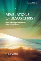 Revelations of Jesus Christ 1789265118 Book Cover