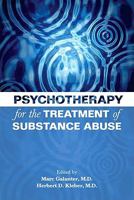 Psychotherapy for the Treatment of Substance Abuse 1585623903 Book Cover