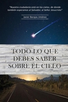 Todo lo que debes saber sobre el Cielo B083XX3ZNQ Book Cover