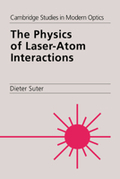 The Physics of Laser-Atom Interactions 0521017912 Book Cover