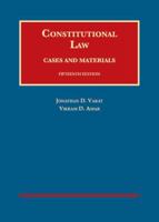 Varat and Amar's Constitutional Law, Cases and Materials 1634603222 Book Cover