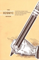 The 826NYC Review, Issue 1 (826NYC Review, The) 1932416447 Book Cover