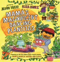 Mama's Magnificent Dancing Plantitas B0GMZ7KJRK Book Cover
