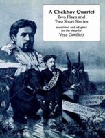 A Chekhov Quartet (Russian Theatre Archive) 3718657791 Book Cover