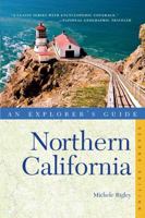 Explorer's Guide Northern California (Explorer's Complete) 0881509949 Book Cover