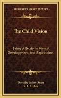 The Child Vision 1022001981 Book Cover