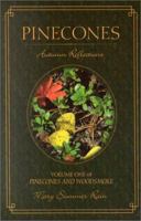 Pinecones: Autumn Reflections (Pinecones & Woodsmoke) 1571742611 Book Cover
