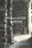 The World In The Margin (Echoes) B0FLY4VWPR Book Cover