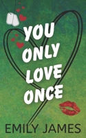 You Only Love Once B08FSBT2W3 Book Cover