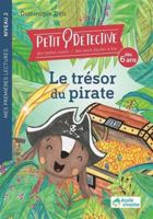 Le trésor du pirate -Niveau 2 - A partir de 6 ans 2366381182 Book Cover