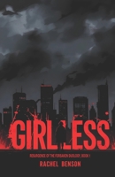 Girlless (Resurgence of the Forsaken Duology) B0F2JHG4V3 Book Cover