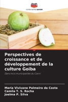 Perspectives de croissance et de développement de la culture Goiba (French Edition) 6208175615 Book Cover