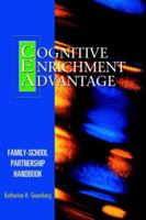 The Cognitive Enrichment Advantage Family-school Partnership Handbook 0976809524 Book Cover