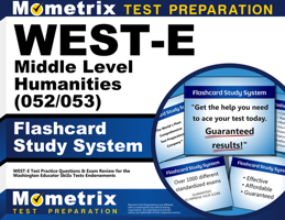 WEST-E Middle Level Humanities (052/053) Flashcard Study System: WEST-E Test Practice Questions & Exam Review for the Washington Educator Skills Tests-Endorsements 1516711270 Book Cover