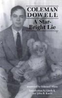 A Star-Bright Lie 1564780228 Book Cover