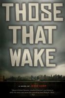 Those That Wake 0547553110 Book Cover