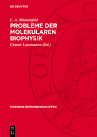 Probleme Der Molekularen Biophysik 3112727983 Book Cover