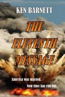 The Eleventh Message: A Fast Paced Thriller 1493528785 Book Cover