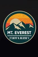 Mt. Everest: 6x9 Inch Travel Size 120 Pages Lined Journal / Notebook. 1796932167 Book Cover