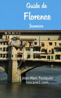 Guide de Florence Jeunesse 1983837970 Book Cover