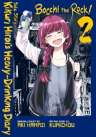 Bocchi the Rock! Side Story: Kikuri Hiroi’s Heavy-Drinking Diary, Vol. 2 B0F3WW8YY8 Book Cover