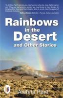 Rainbows in the Desert and Other Stories 9382536140 Book Cover