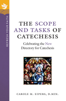 The Scope and Tasks of CatechesisThe REFRESH YOUR FAITH Collection : Celebrating the New Directory for Catechesis 1627855742 Book Cover