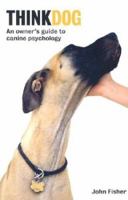 Think Dog 1570760365 Book Cover