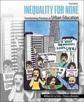 Inequality for None: Transforming Practices in Urban Education 1524962090 Book Cover