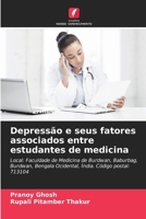 Depressão e seus fatores associados entre estudantes de medicina 6202367563 Book Cover