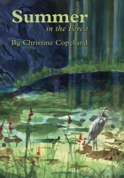 Summer in the Forest: A Seasons in the Forest Book B0C7JHY47M Book Cover