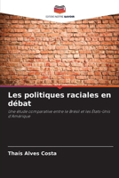 Les politiques raciales en débat (French Edition) 620722308X Book Cover