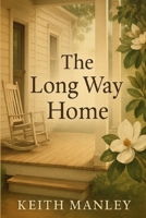 The Long Way Home B0F8B79332 Book Cover