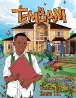 Tembani: The Silent Voice That Spoke the Loudest 1739910060 Book Cover