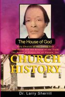 The House of God Church History 1508831769 Book Cover
