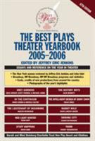 The Best Plays Theater Yearbook 2005-2006 (Best Plays) 0879103469 Book Cover