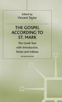 Gospel According to Saint Mark: The Greek Text With Introduction, Notes and Indexes 0801088593 Book Cover